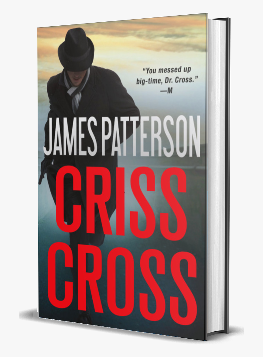 James Patterson - Criss Cross - Criss Cross By Patterson, HD Png Download