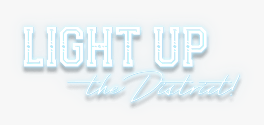 Light Up The District Logo - Neon Sign, HD Png Download