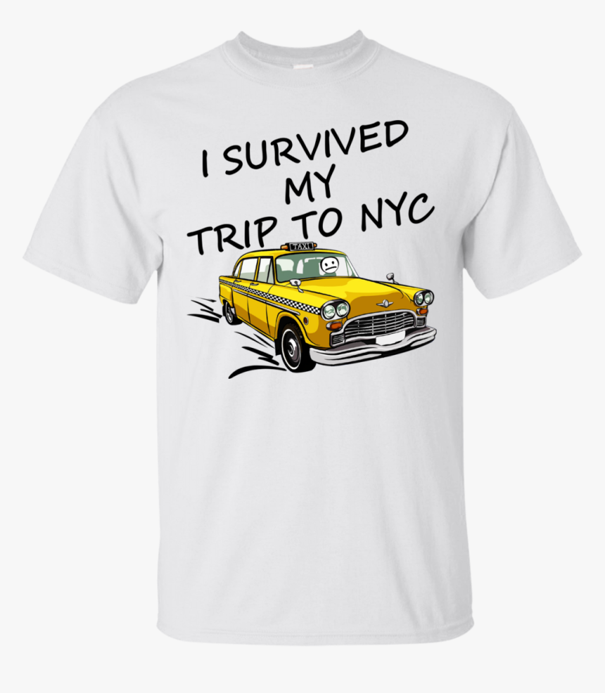 I Survived My Trip To Nyc Shirt, Hoodie, Tank - Survived My Trip To Nyc Shirt, HD Png Download