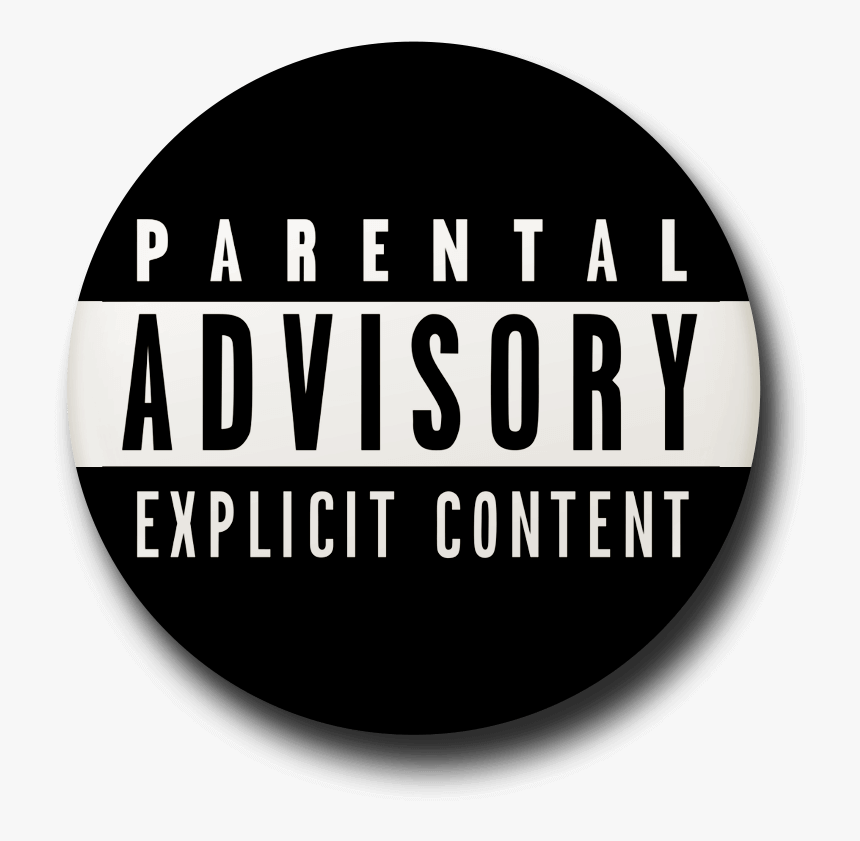 Parental Advisory Button Badge - Circle, HD Png Download