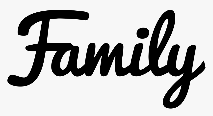 Calligraphy,text,brand - Family Text, HD Png Download