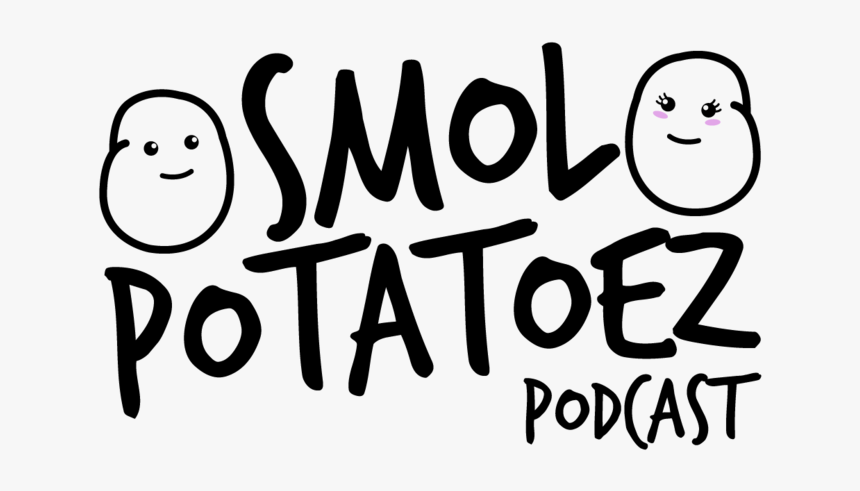 Smol Potatoez Podcast, HD Png Download