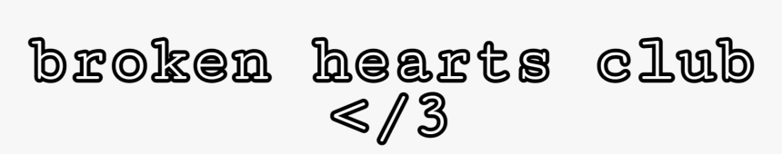 #broken #heart #aesthetic #text, HD Png Download