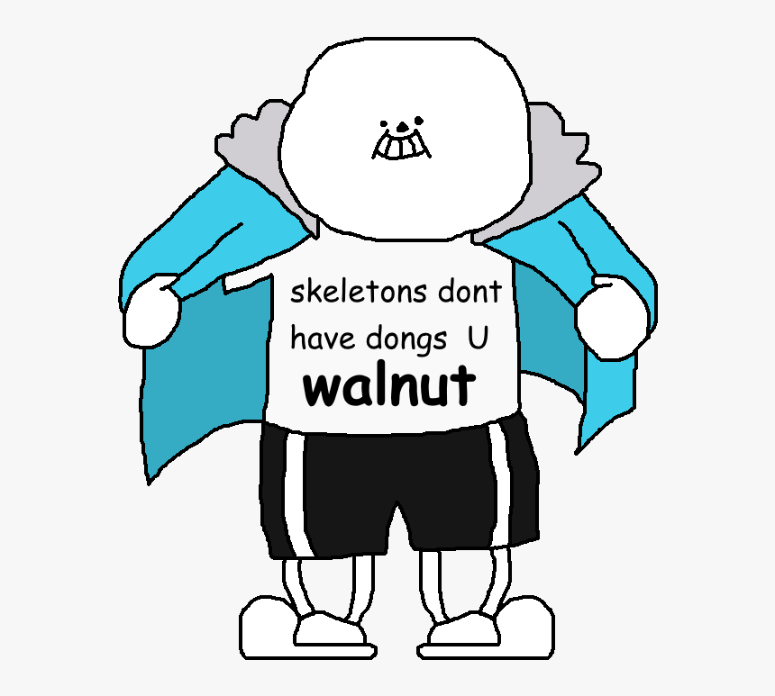 Has A Response To - Sans Skeletons Don T Have Dongs, HD Png Download