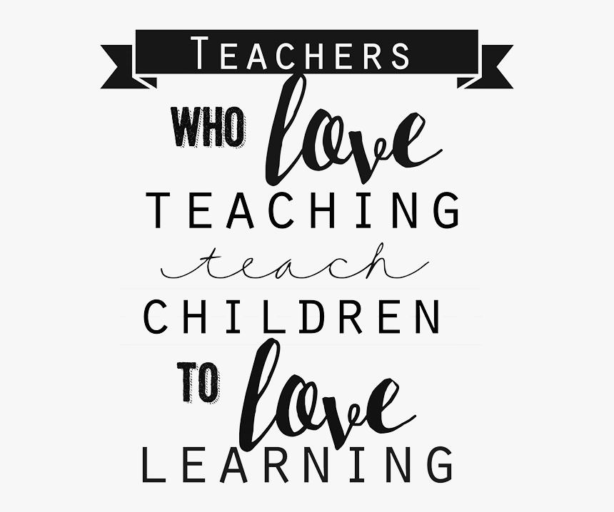 Clipart Transparent Stock Png For Free - Teacher Appreciation Quotes On Teachers, Png Download
