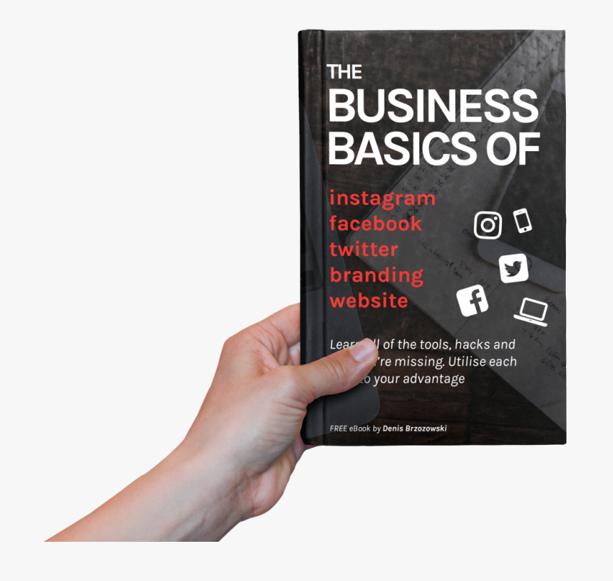 The Business Basics To Instagram, Facebook, Twitter, - Book Cover, HD Png Download