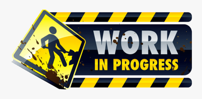Renovation In Progress Signage, HD Png Download