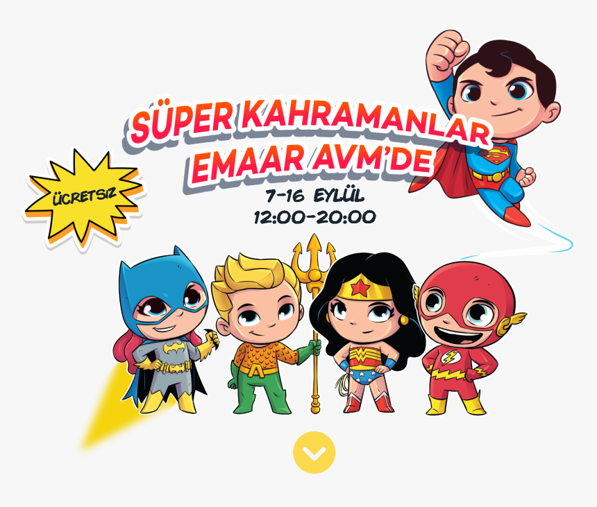 Süper Kahramanlar Emaar Avm De 7 16 Eylül - Cartoon, HD Png Download