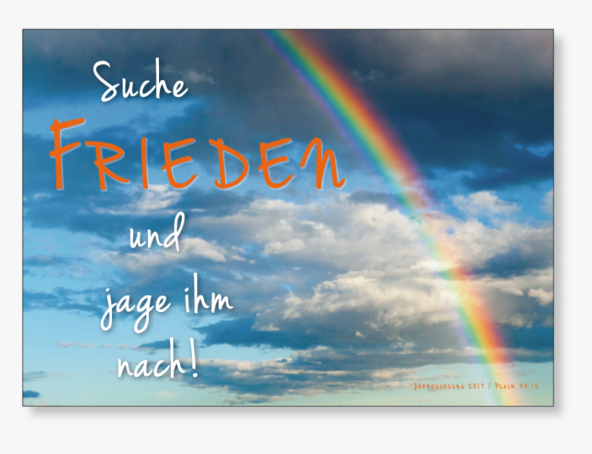 Poster-jahreslosung 2019 - Regenbogen - Taube Jage Ihm Jahreslosung 2019, HD Png Download