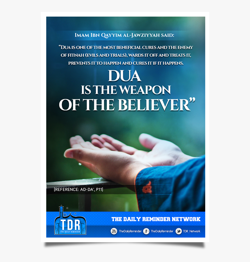 Dua Is The Weapon Of The Believer, HD Png Download