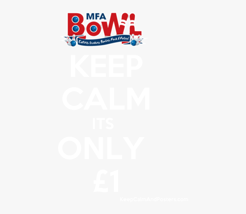 Keep Calm Its Only £1 Poster 
 Title Keep Calm Its - Poster, HD Png Download
