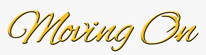 Moving On - Calligraphy, HD Png Download