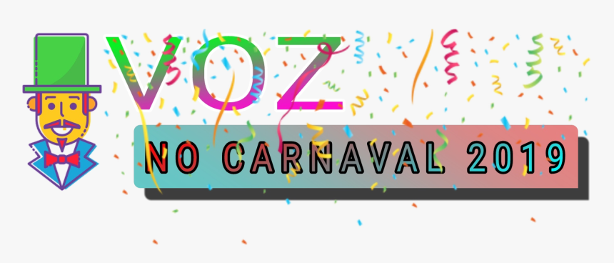 Voz No Carnaval, HD Png Download