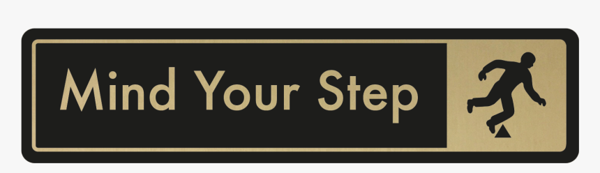 Mind The Step Door Sign - Dingle Peninsula, HD Png Download