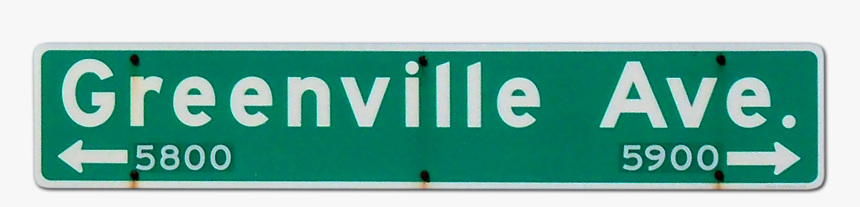 Greenville Avenue Sign - Street Sign, HD Png Download