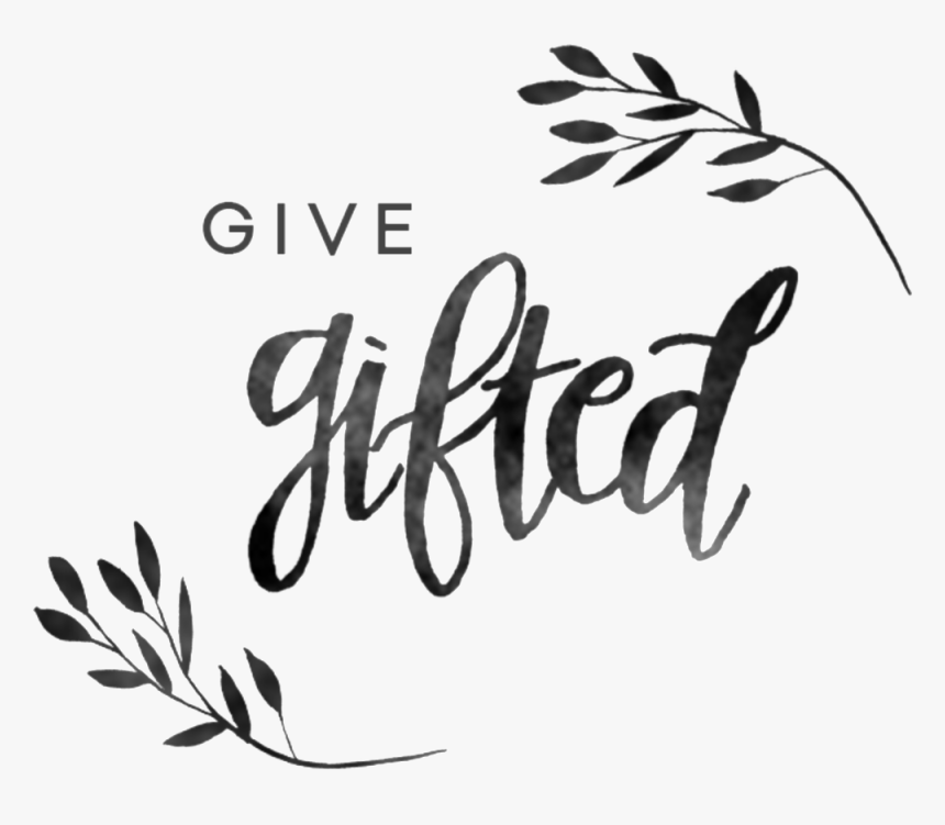 Give Gifted, HD Png Download