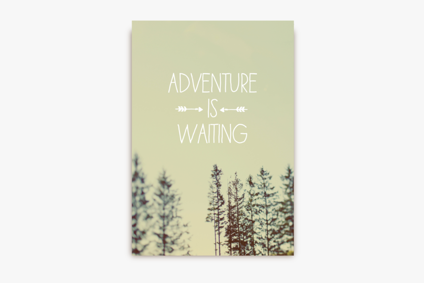 Adventure Is Waiting, HD Png Download