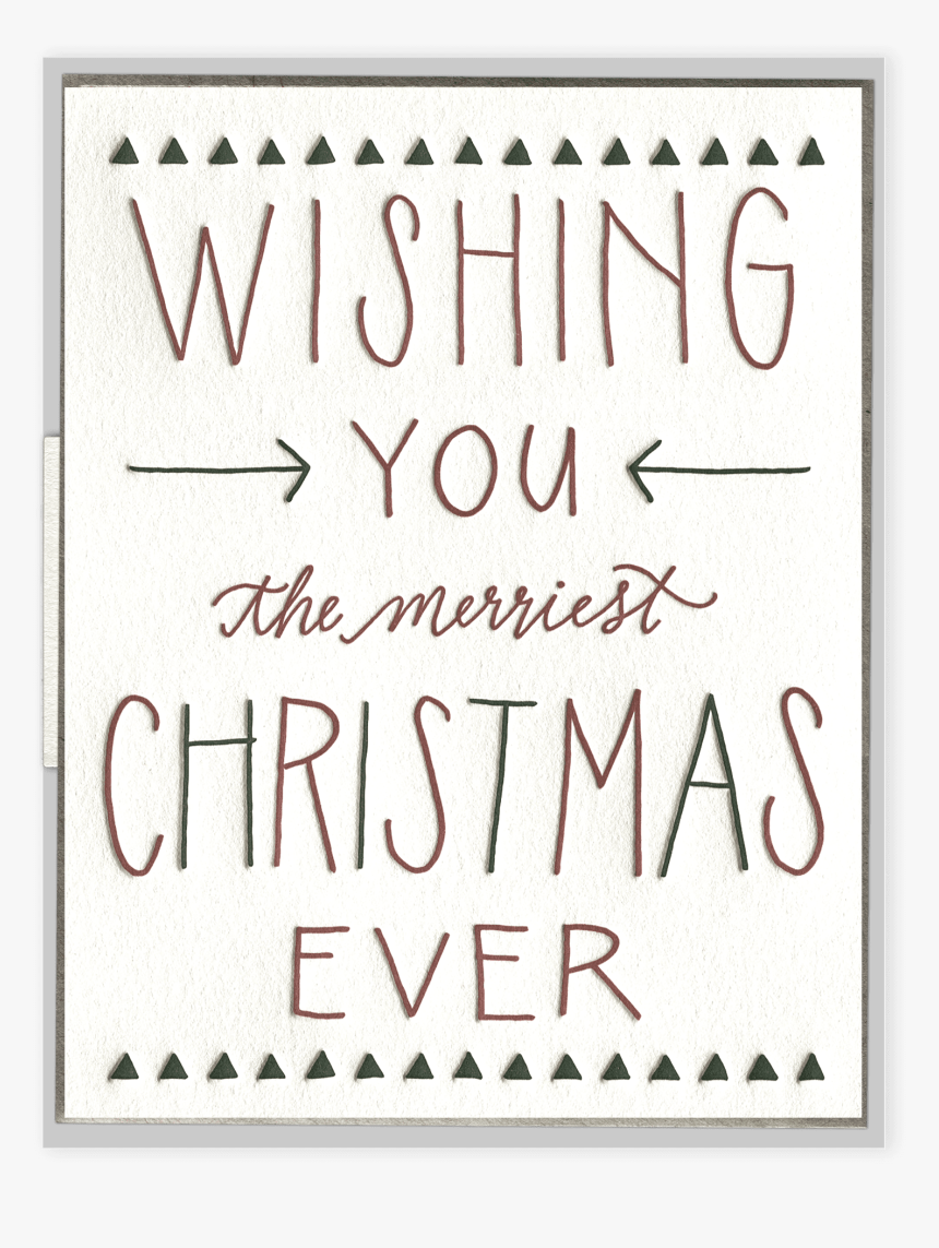 Merriest Christmas Ever Letterpress Greeting Card - Calligraphy, HD Png Download