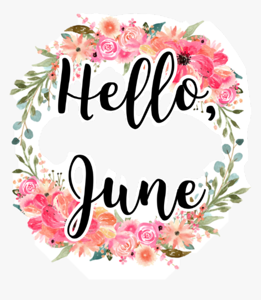 Hello June Background Images Pic Loaf