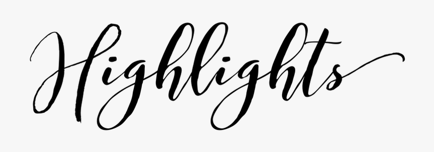 Week 1 In Review, The Word Highlights Written In Black - Highlights Word, HD Png Download