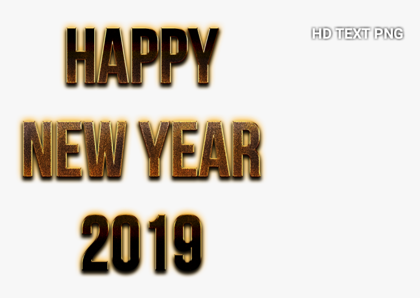 Happy New Year 2019 Happy New Year 2019 Text Png Download - Happy New Year 2019 Png Text, Transparent Png