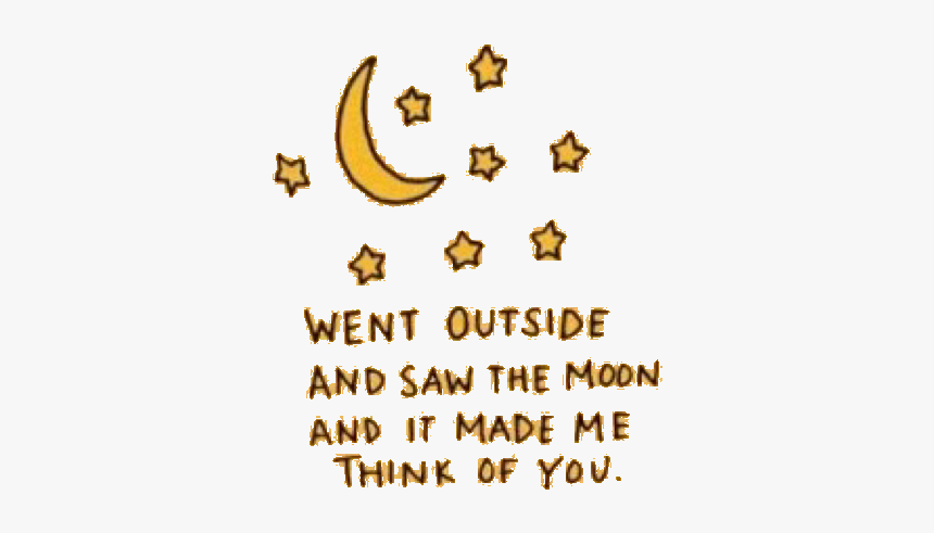 Wǝиt Outƨiᗡǝ Aиᗡ Ƨaw Thǝ Mooи Maᗡǝ Mǝ Thiиʞ Oᖷ You - Happy Aesthetic Love Quotes, HD Png Download