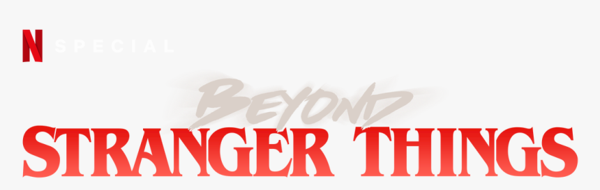 Beyond Stranger Things - Calligraphy, HD Png Download