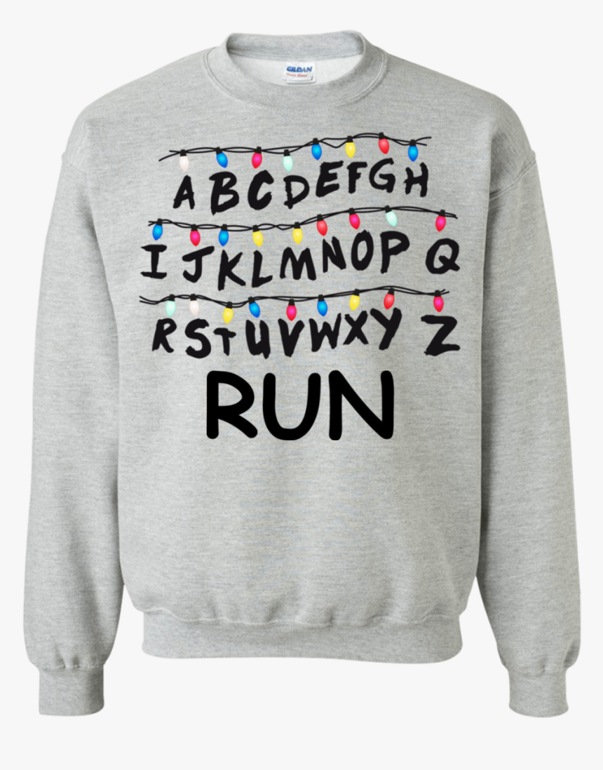 Stranger Things Run Shirt, Hoodie, Tank - Sweater, HD Png Download