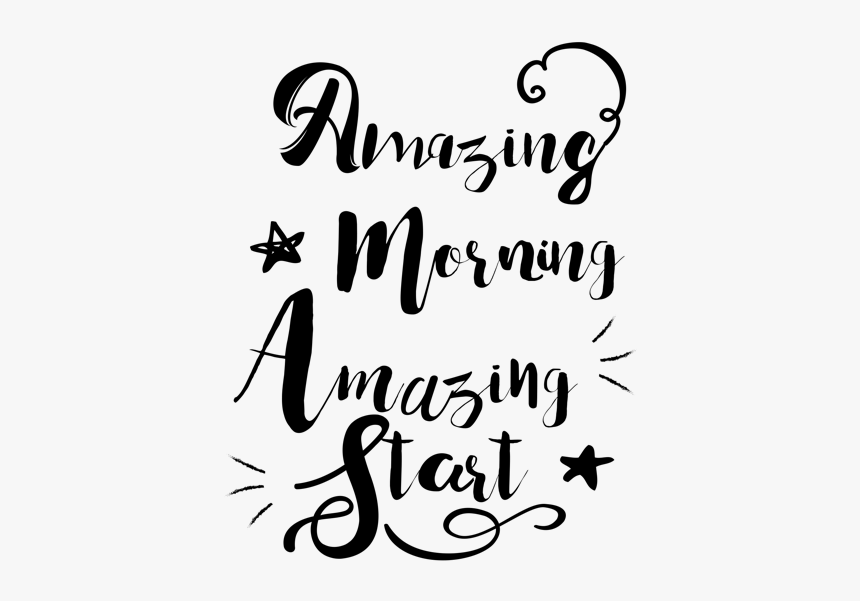 #goodmorning #gutenmorgen #words #wordart #amazing - Calligraphy, HD Png Download