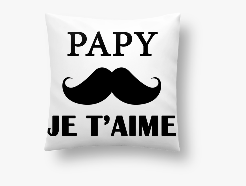 Coussin Synthétique Doux 41 X 41 Cm Papy Je T Aime - Violeta Parra, HD Png Download