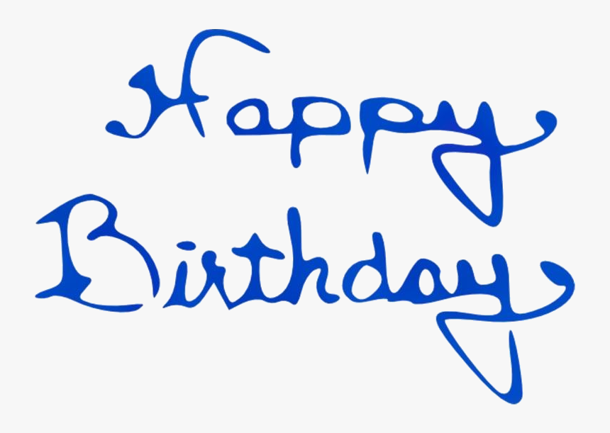 Transparent Happy Birthday Text Png For Free - Calligraphy, Png Download