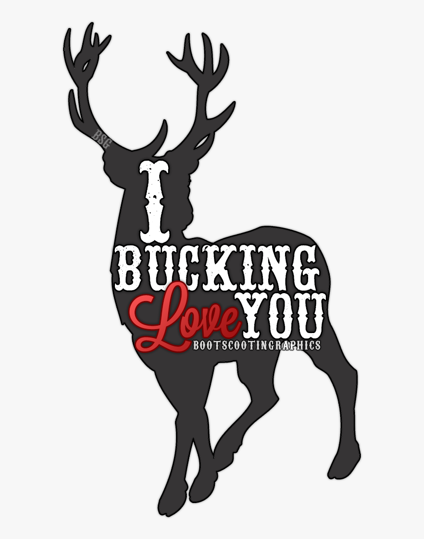 Decal Reindeer Sticker Clip Art - Bucking Love You, HD Png Download