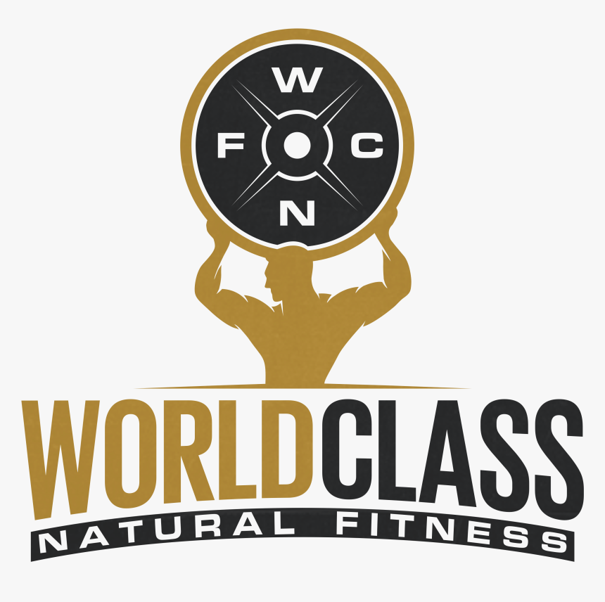World Class Natural Fitness - Poster, HD Png Download