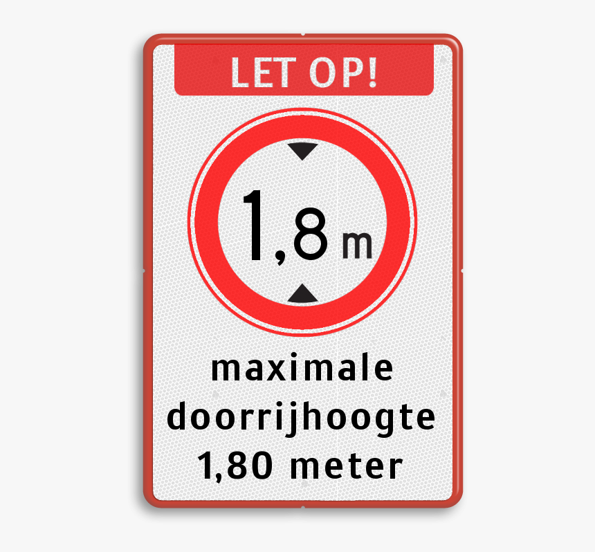 Verkeersbord Let Op Maximale Doorrijhoogte - Circle, HD Png Download