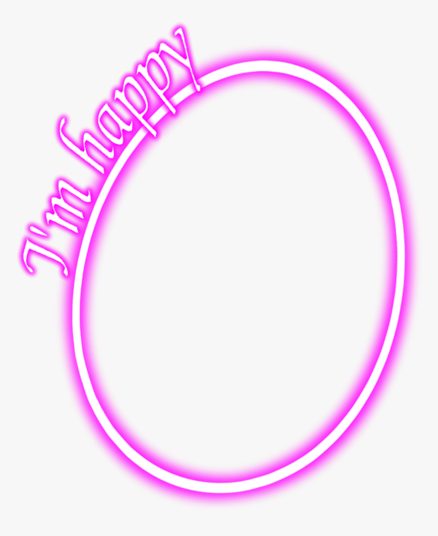 #neon #glow #round #pink #happy #frame #border #freetoedit - Circle, HD Png Download