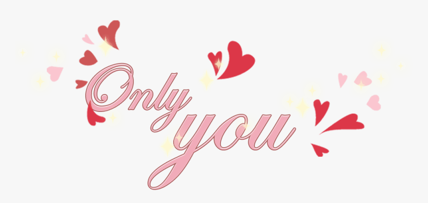 #onlyyou #message #cute #lightpainting #luminous #starlight - Heart, HD Png Download