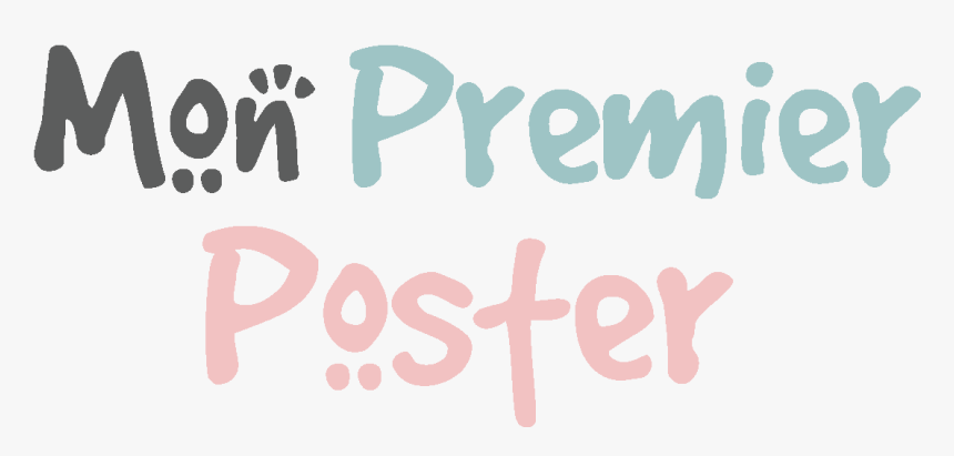 Mon Premier Poster - Calligraphy, HD Png Download
