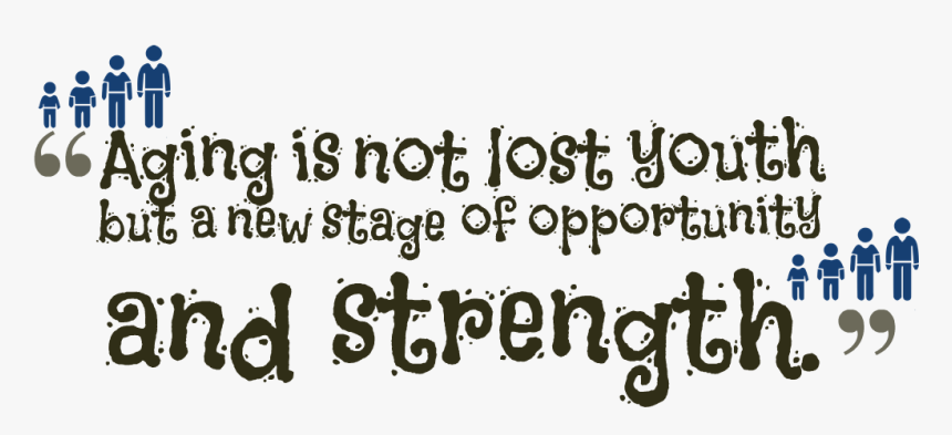 Age Quotes Png Image - Calligraphy, Transparent Png