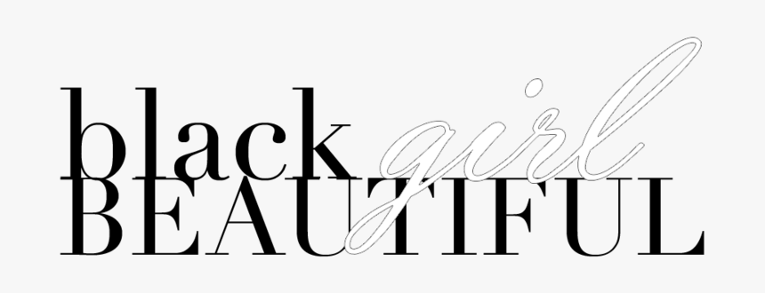 Black Girl Beautiful, HD Png Download