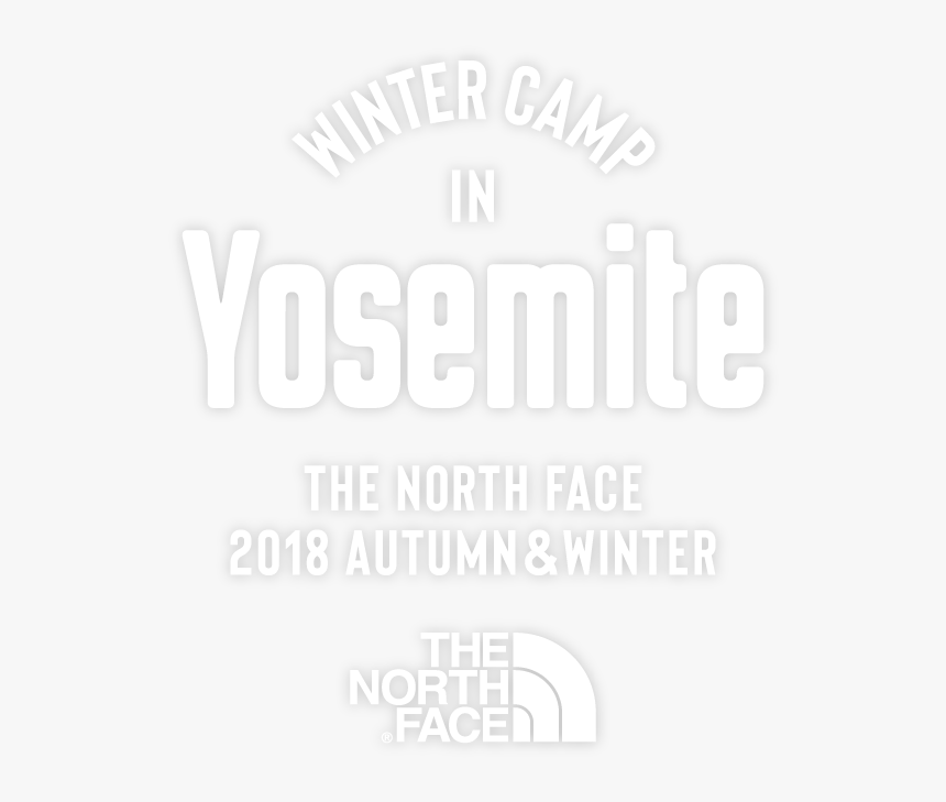 Winter Camp In Yosemite The North Face 2018 Autumn - Poster, HD Png Download