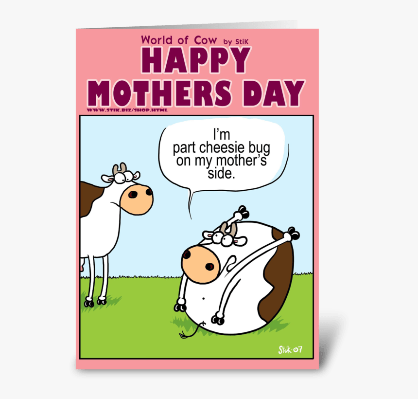 Mothers Day Cheesiebug Greeting Card - Cow Mother's Day Card, HD Png Download