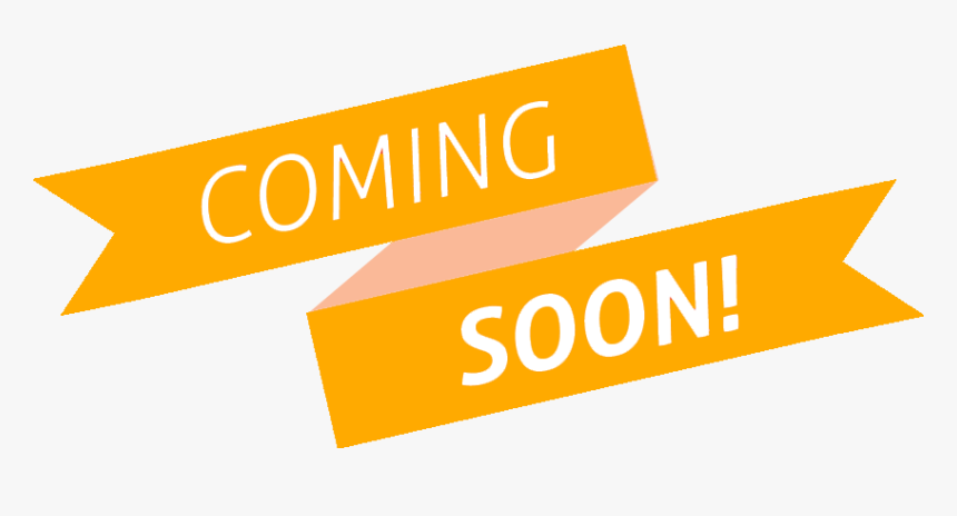 Coming Soon, HD Png Download