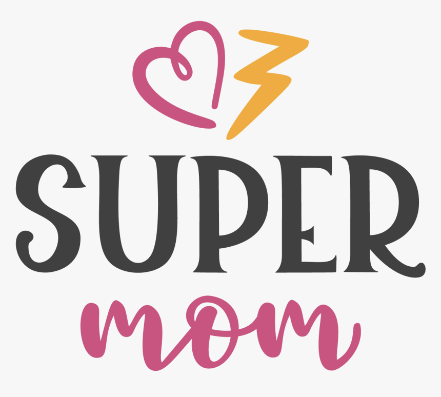 Super Mom In One Word, HD Png Download