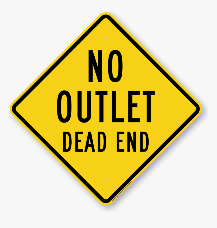 No Outlet Dead End Sign - Slow The Fork Down Slow Food, HD Png Download