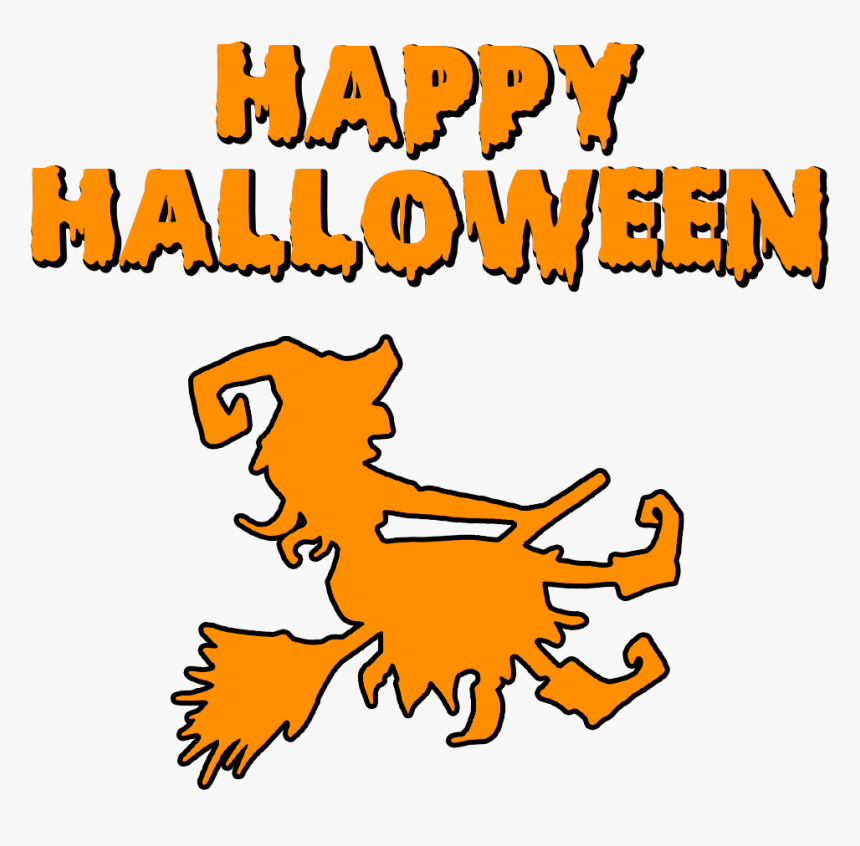 Happy Halloween Witch On A Broomstick, HD Png Download