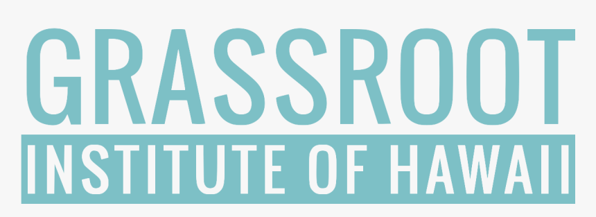 Grassroot Institute Of Hawaii, HD Png Download