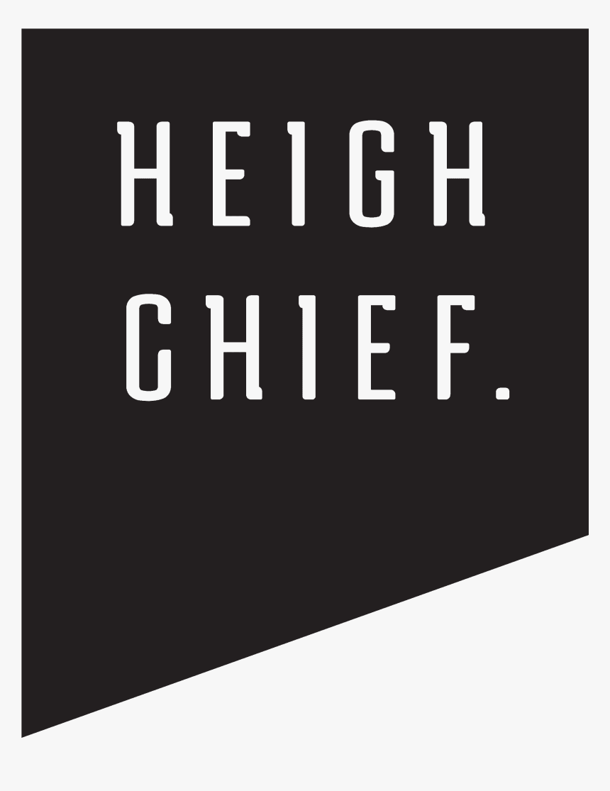 Heigh Chief - - Poster, HD Png Download