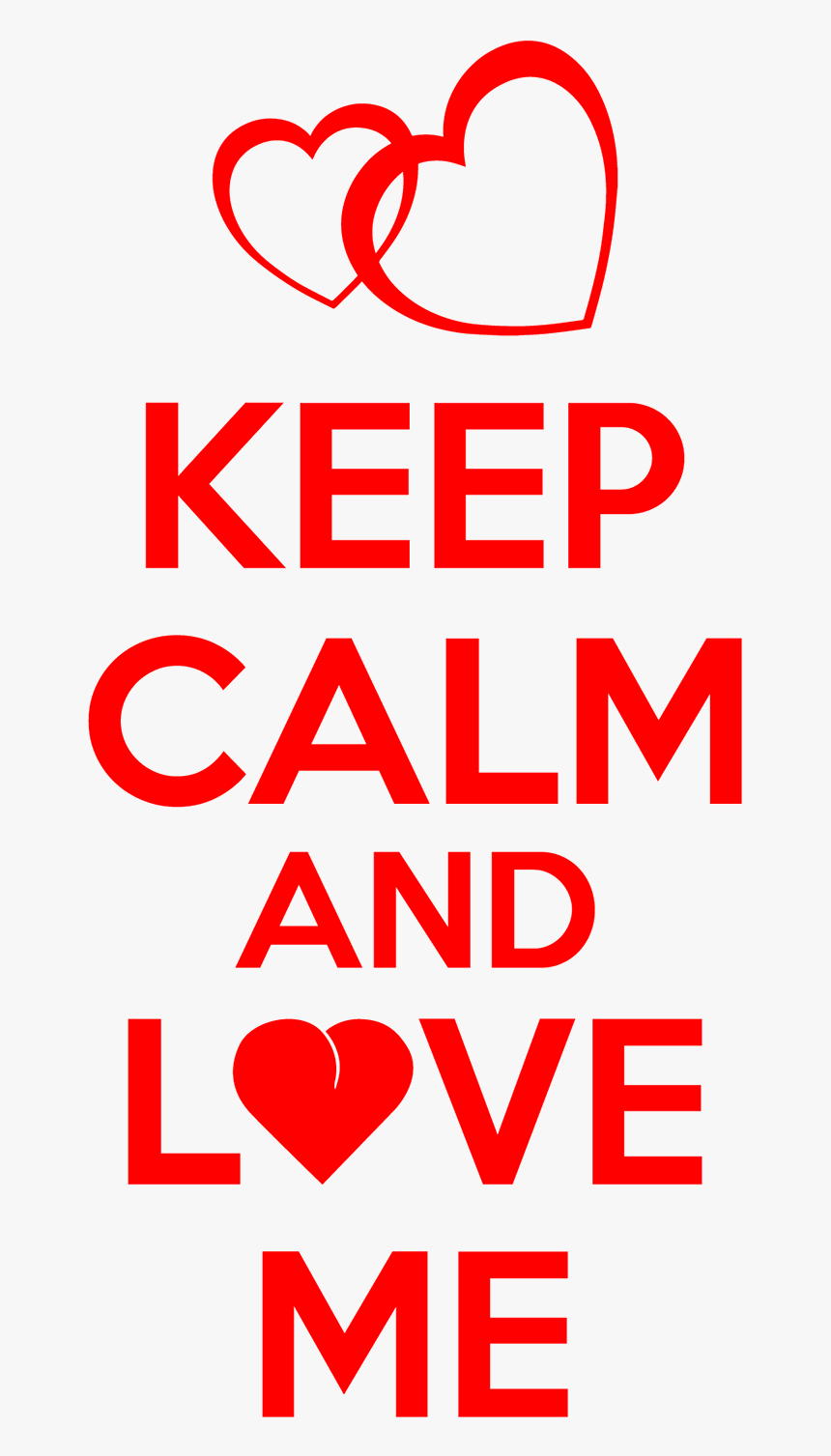 100594 - Keep Calm, HD Png Download