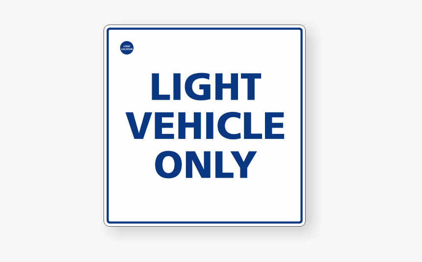 Light Vehicles Only Sign, HD Png Download