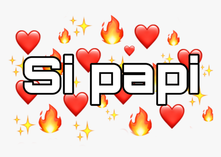 #love #si #papi #fire #sipapi #heart #corazones - Heart, HD Png Download